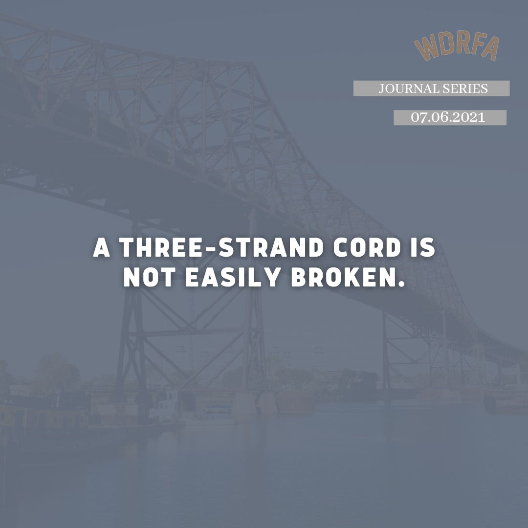 A Three Strand Cord is Not Easily Broken.